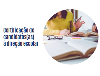 Certificação de candidatos(as) à direção escolar