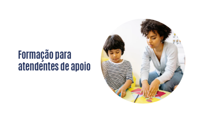 Formação para atendentes de apoio